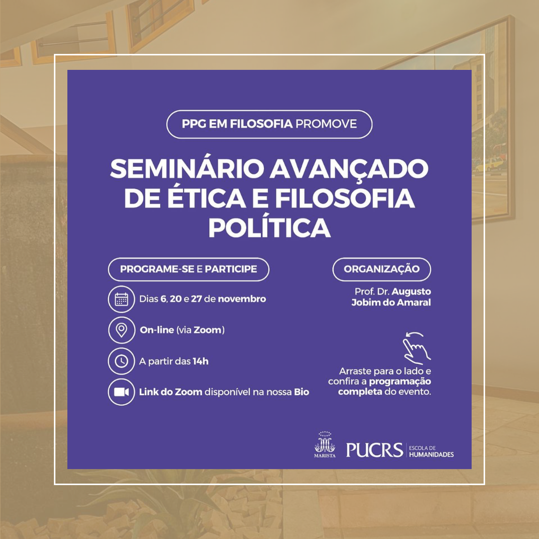 Seminrio Avanado de tica e Filosofia Poltica.